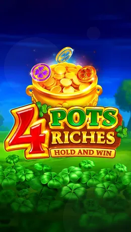 4 Pots Riches: Hold and Win