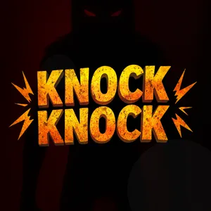 Knock Knock